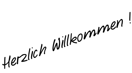 Herzlich Willkommen